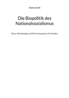 die biopolitik des nationalsozialismus (ebook)-andreas kräft-9783695778102