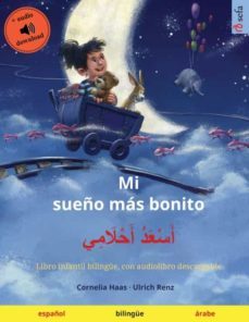 mi sueño mas bonito    ( sefa libros ilustrados en dos idiomas )-9783739967202
