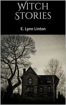 witch stories (ebook)-e. lynn linton-9783750425002
