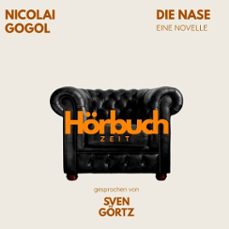 die nase. eine novelle. (audiolibro)-nikolai gogol-9783754520802