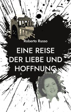 eine reise der liebe und hoffnung (ebook)-9783769345902