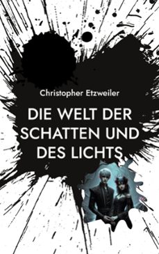 die welt der schatten und des lichts (ebook)-9783769366402