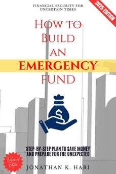 how to build an emergency fund: (ebook)-jonathan k. hari-9783819745102