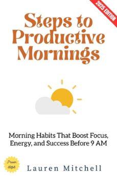 steps to productive mornings: (ebook)-lauren mitchell-9783819795602