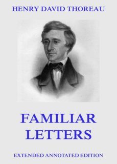 familiar letters (ebook)-henry david thoreau-9783849644802