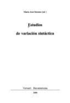 estudios de variacion sintactica-maria jose serrano-9783893541102
