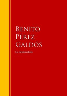 la desheredada (ebook)-benito perez galdos-9783959281102