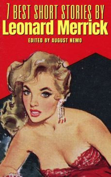 7 best short stories by leonard merrick (ebook)-august nemo-9783967996302