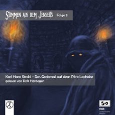 das grabmal auf dem père lachaise (audiolibro)-karl hans strobl-9783989010802