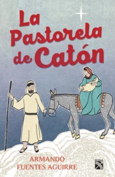 la pastorela de caton (ebook)-9786070737602