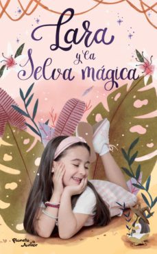 lara y la selva mágica (ebook)-jose antonio hidalgo barreñada-9786070760402