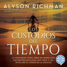 los custodios del tiempo (audiolibro)-alyson richman-9786070794902