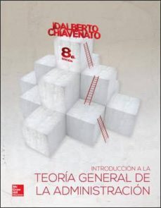 introduccion a la teoria general de la administracion (8ª ed.)-9786071509802