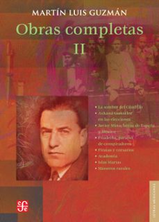 obras completas, ii (ebook)-martin luis guzman-9786071646002