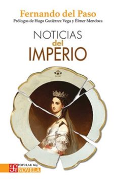noticias del imperio-fernando del paso-9786071669902