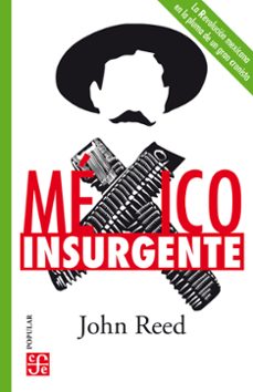 mexico insurgente (ebook)-john reed-9786071671202