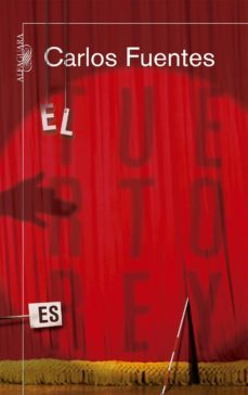 el tuerto es rey (ebook)-carlos fuentes-9786073139502