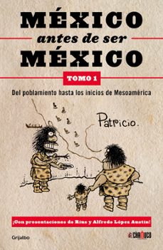 mexico antes de ser mexico (ebook)-9786073175302