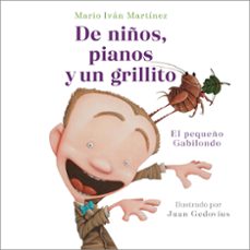 de niños, pianos y un grillito (ebook)-mario iván martínez-9786073845502