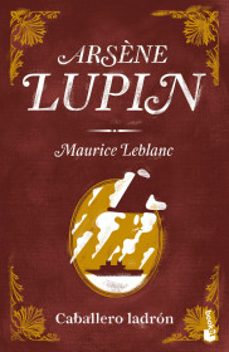 arsène lupin, caballero ladron td-9786073904902