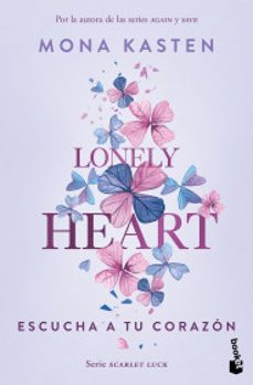 lonely heart. escucha a tu corazon-9786073913102