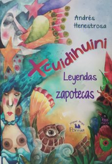 xcuidihuini (ebook)-andres henestrosa-9786074015102