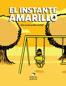 el instante amarillo (ebook)-bernardo (bef) fernández-9786075272702