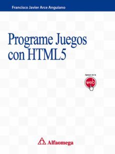programe juegos con html5 (ebook)-francisco javier arce anguiano-9786076222102