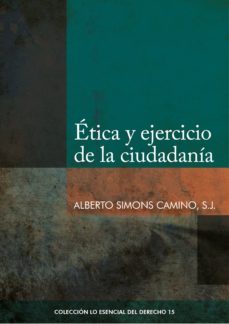 etica y ejercicio de la ciudadania (ebook)-alberto simons camino-9786123173302