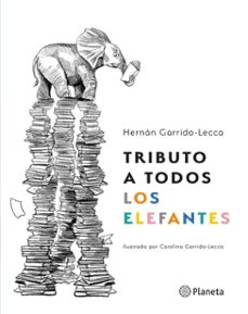 tributo a todos los elefantes (ebook)-9786123320102