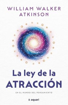 la ley de la atraccion (ebook)-william walker atkinson-9786125083302