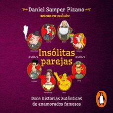 insolitas parejas (audiolibro)-daniel samper pizano-9786287539402