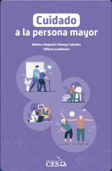 cuidado a la persona mayor (ebook)-mónica alejandra tamayo ceballos-9786287696402
