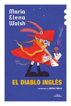 el diablo ingles (ebook)-maria elena walsh-9786313011902
