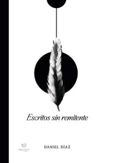 escritos sin remitente (ebook)-daniel diaz-9786313068302