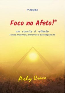 foco no afeto! (ebook)-arly cravo-9786500226102