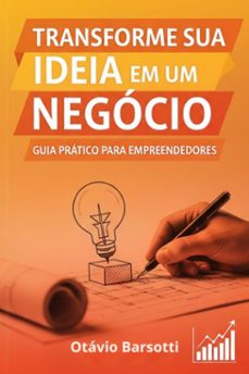transforme sua ideia em um negocio (ebook)-otávio barsotti-9786501663302