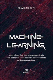 machine learning (ebook)-flávio mosafi-9786525218502