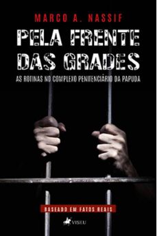 pela frente das grades (ebook)-marco a. nassif-9786528000302