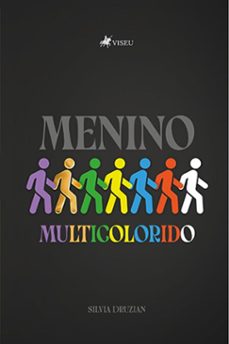 menino multicolorido (ebook)-silvia druzian-9786528008902