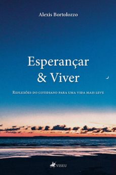 esperançar &amp; viver (ebook)-alexis bortolozzo-9786528034802