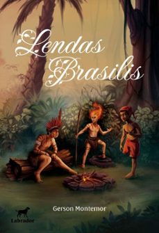 lendas brasilis 2.ed. (ebook)-gerson montemor-9786550441302