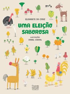 uma eleiço saborosa (ebook)-elisabete da cruz-9786553846302
