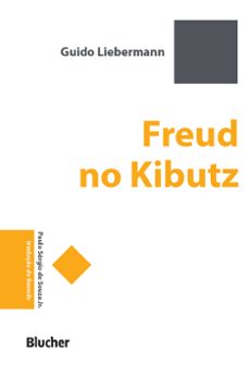 freud no kibutz (ebook)-guido liebermann-9786555063202