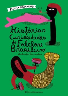 historias e curiosidades do folclore brasileiro (ebook)-regina drummond-9786555398502