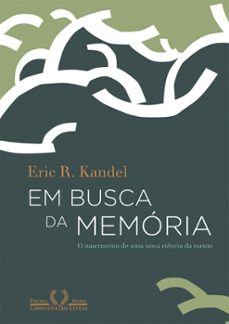 em busca da memoria (ebook)-eric r. kandel-9786557822302