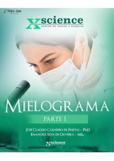 mielograma - parte 1 (ebook)-josé claudio carneiro de freitas-9786558690702