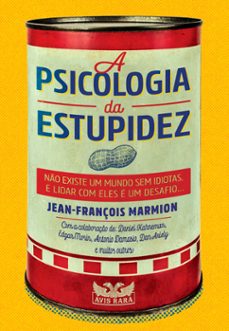 a psicologia da estupidez (ebook)-jean françois marmion-9786559571802