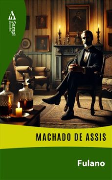 fulano (ebook)-machado de assis-9786561333702