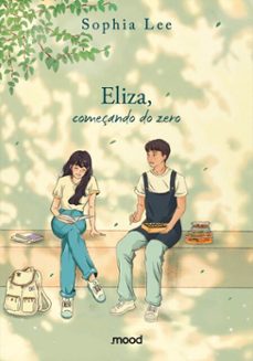 eliza, começando do zero (ebook)-sophia lee-9786583060402